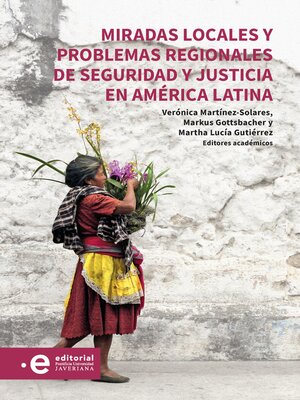 cover image of Miradas locales y problemas regionales de seguridad y justicia en América Latina